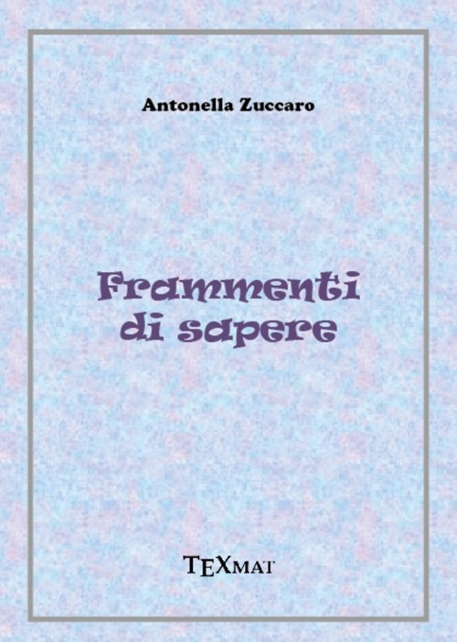 Frammenti di sapere