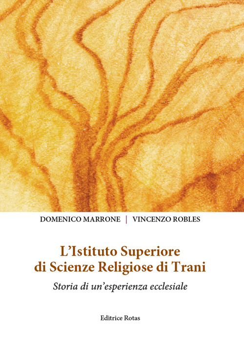 L'Istituto Superiore di scienze religiose di Trani. Storia di un'esperienza ecclesiale