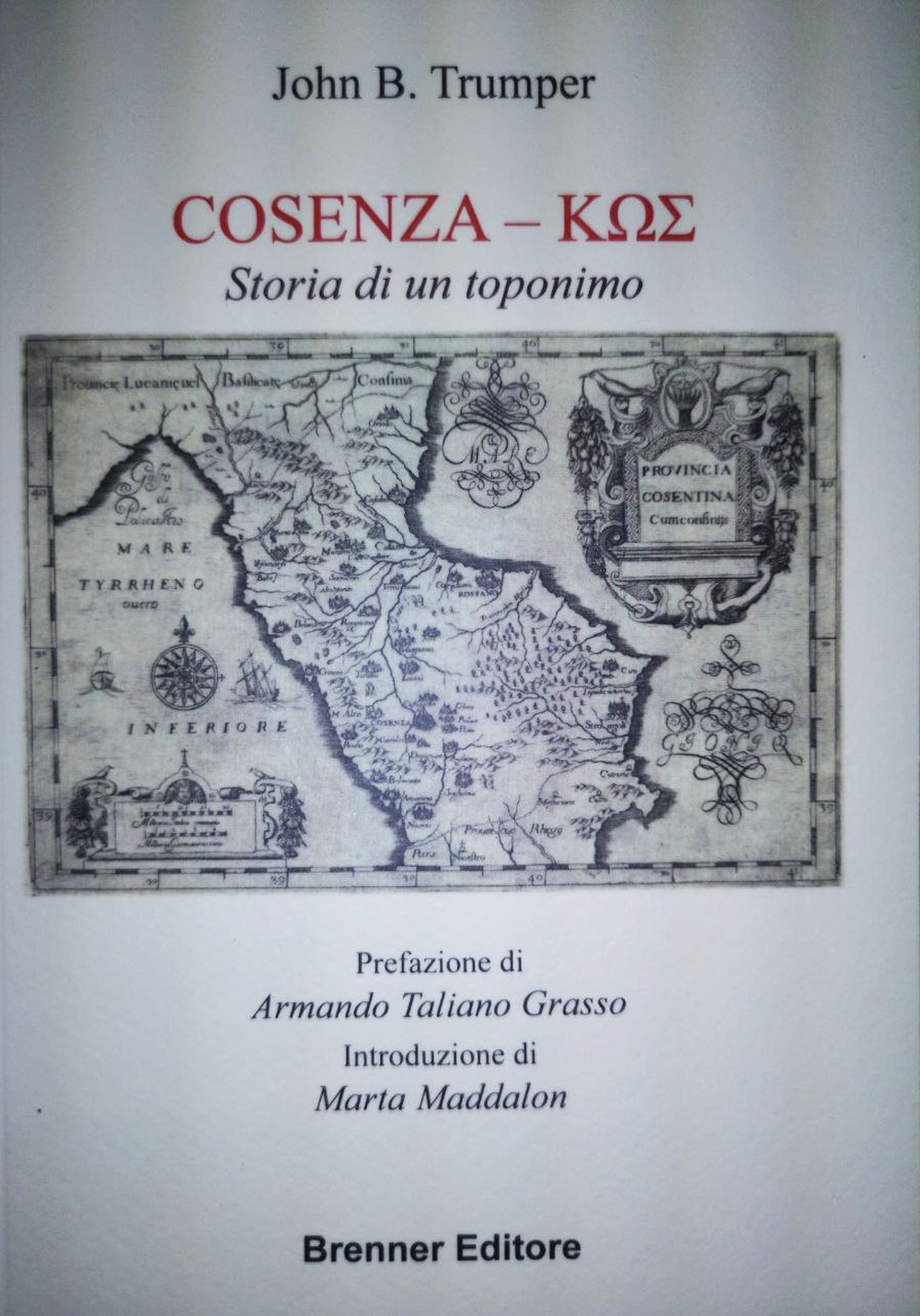 Cosenza - kΩΣ. Storia di un toponimo