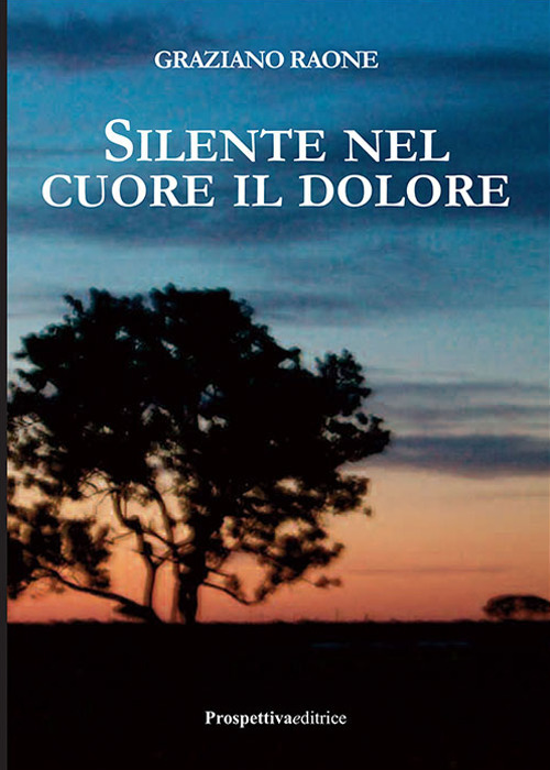 Silente nel cuore il dolore