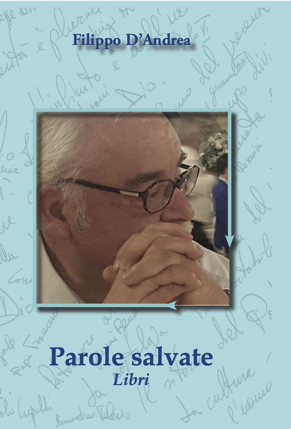 Parole salvate. Libri