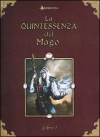 La quintessenza del mago. Vol. 1