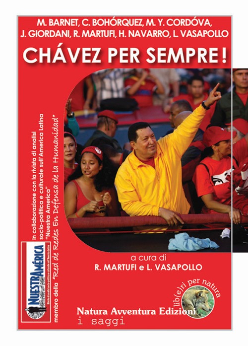 Chávez per sempre!