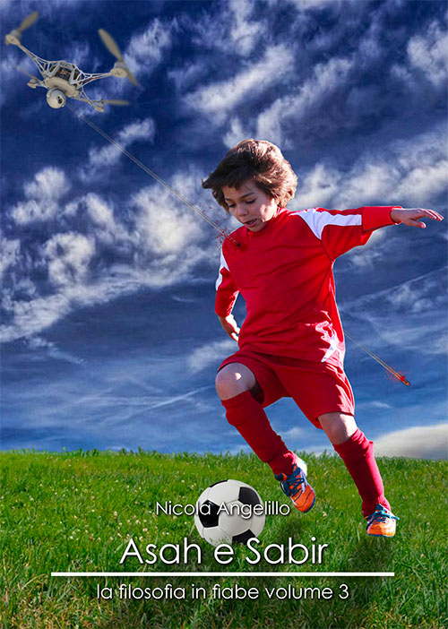 Asah e Sabir. La filosofia in fiabe . Vol. 3