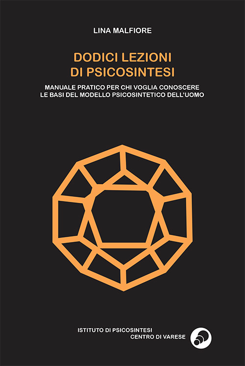 Dodici lezioni di psicosintesi