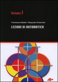 Lezioni di automatica. Vol. 1