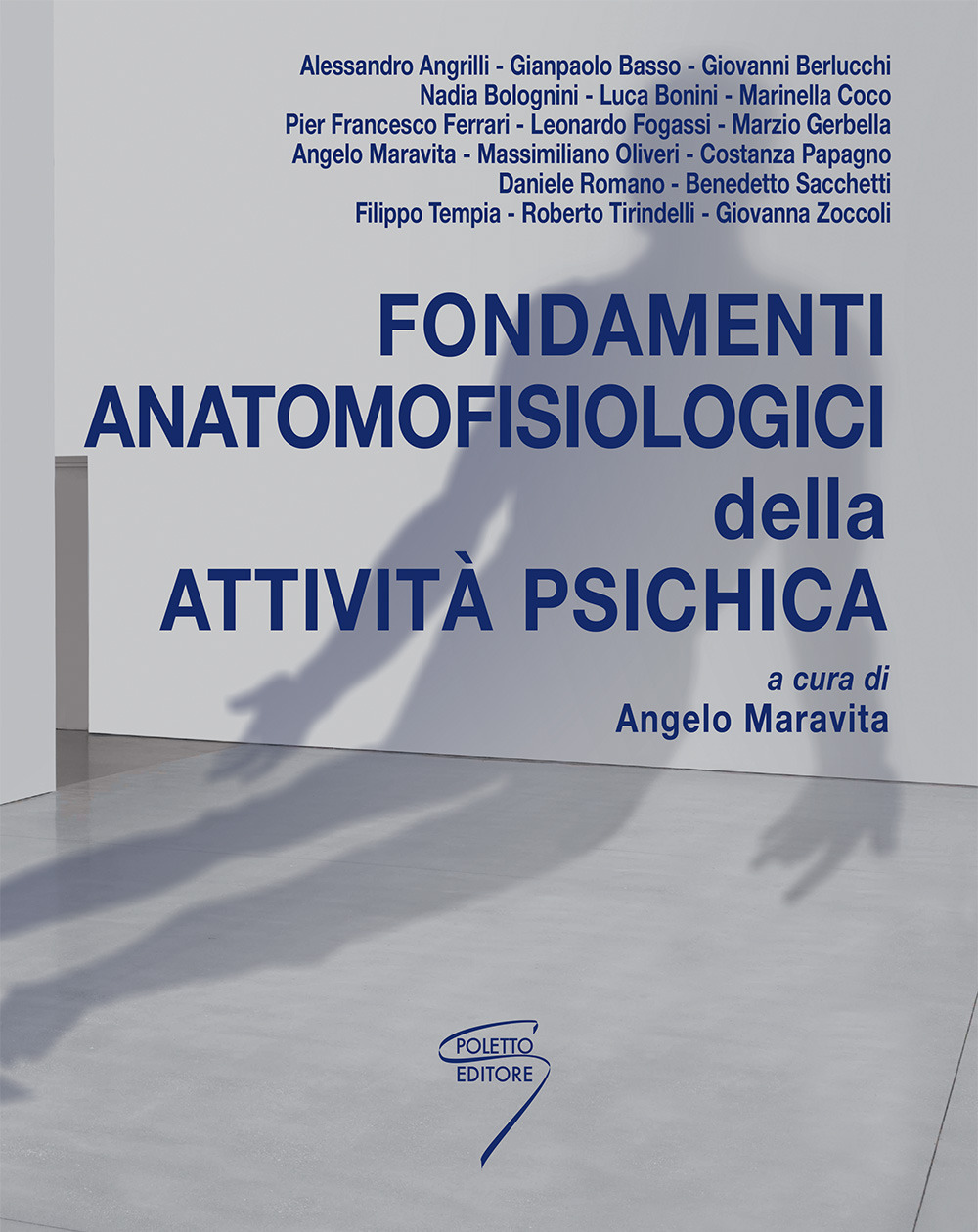 Fondamenti anatomofisiologici dell'attività psichica