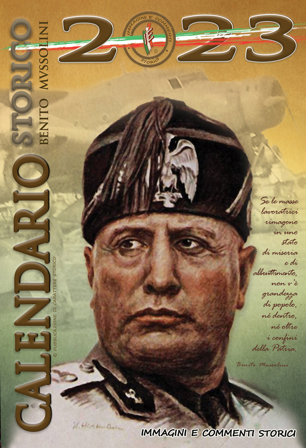 Mussolini. Calendario storico 2023