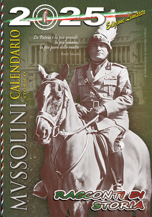 Calendario storico Mussolini 2025
