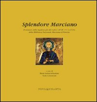 Splendore Marciano. Il restauro della legatura già del codice Lat. III, 111 (=2116)