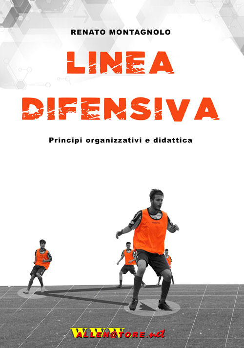 Linea difensiva. Principi organizzativi e didattica