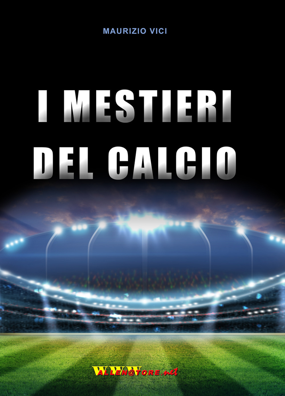 I mestieri del calcio
