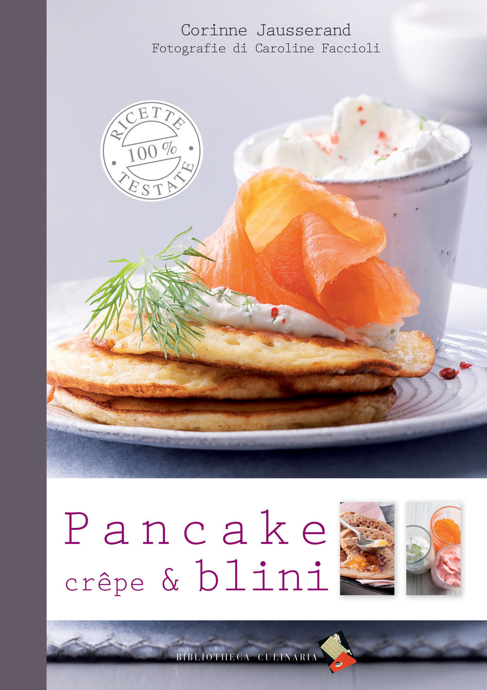 Pancake, crêpe & blini