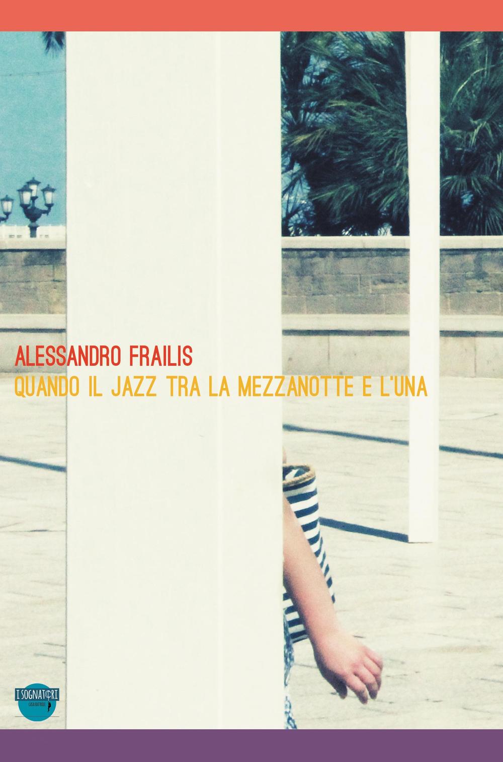 Quando il jazz tra la mezzanotte e l'una