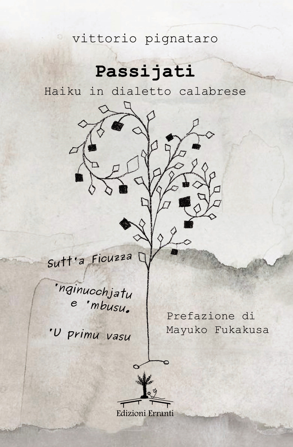 Passijati. Haiku in dialetto calabrese