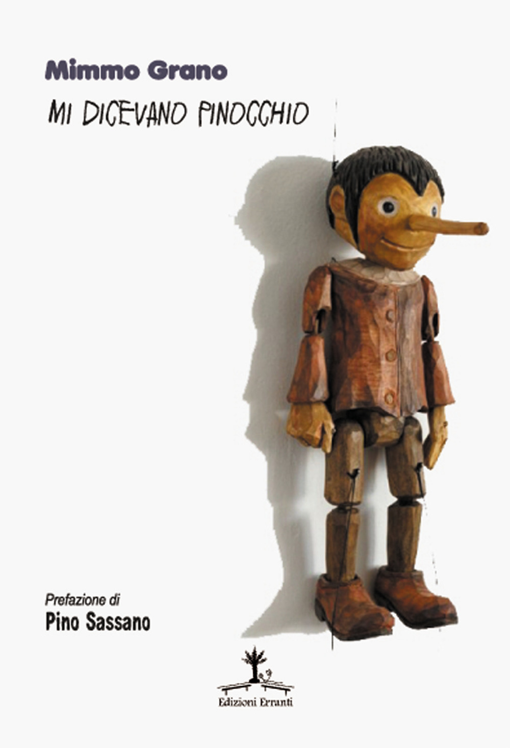 Mi dicevano Pinocchio