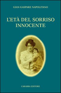 L'età del sorriso innocente