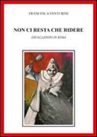 Non ci resta che piangere. Divagazioni in rima