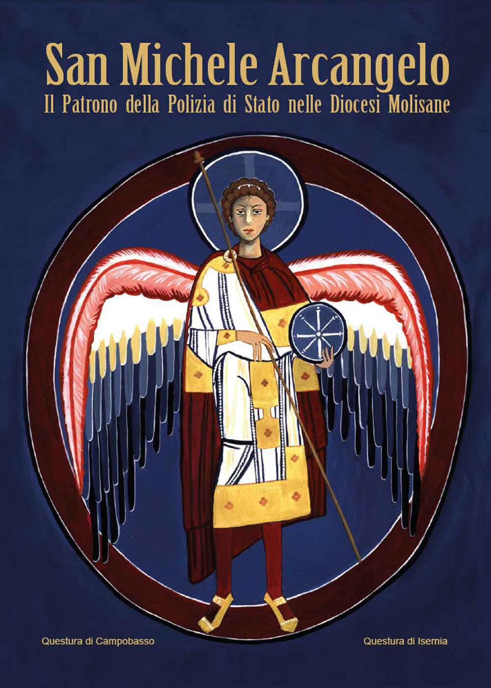 San Michele Arcangelo. Il patrono della Polizia di Stato nelle diocesi Molisane