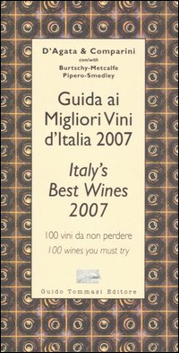 Guida ai migliori vini d'Italia 2007-Italy's best wines 2007