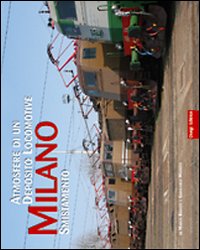 Atmosfera di un deposito locomotive. Milano smistamento