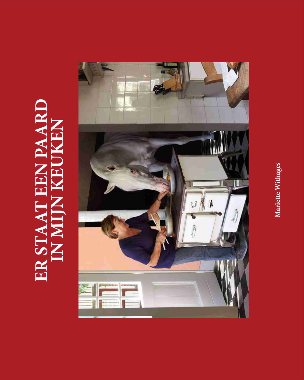 Er staat een paard in mijn keuken