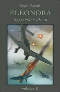 Eleonora. Vol. 2: September moon