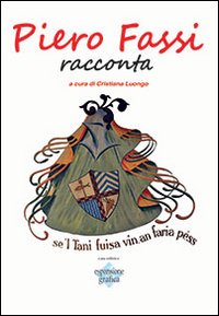 Piero Fassi racconta
