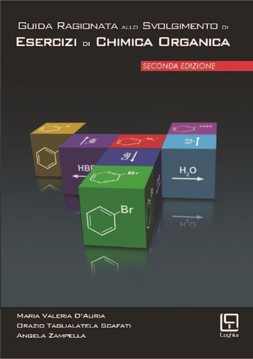 Guida ragionata allo svolgimento di esercizi di chimica organica
