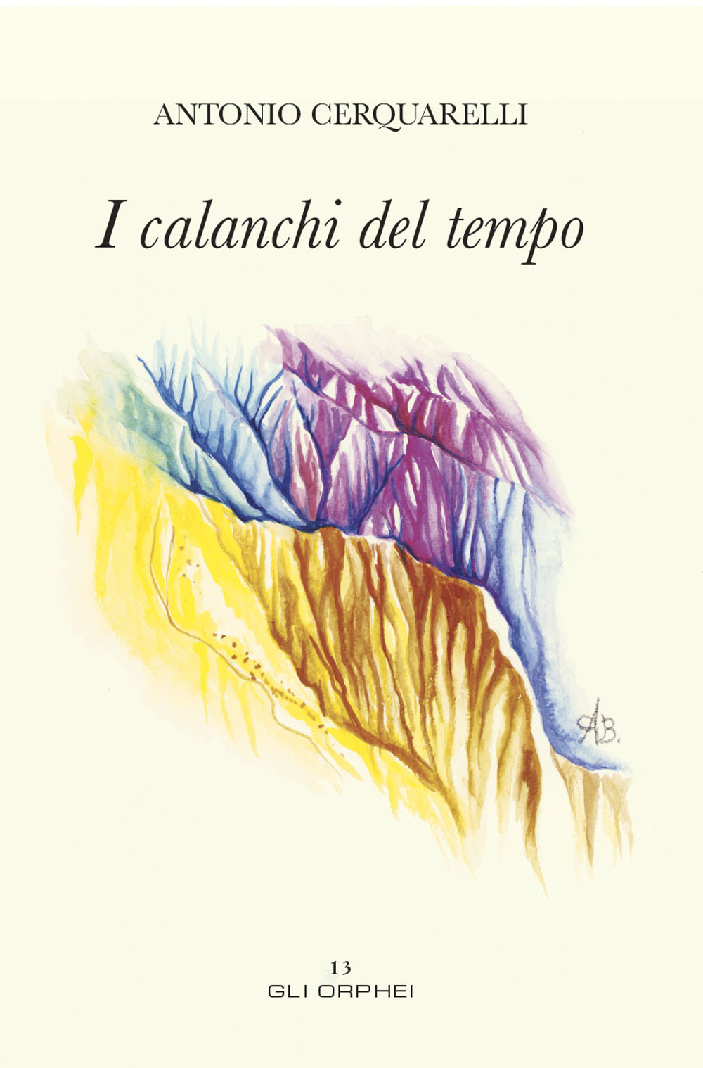 I calanchi del tempo