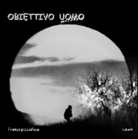 Obiettivo uomo. L'albero della vita