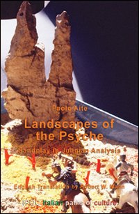 Landscapes of the Psyche Sandplay in Jungian Analysis