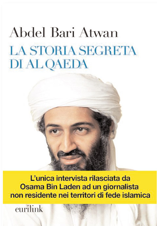 La storia segreta di Al Qaeda