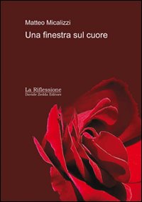 Una finestra sul cuore