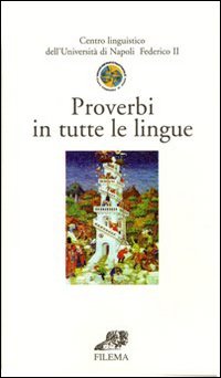 Proverbi in tutte le lingue