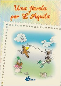 Una favola per l'Aquila