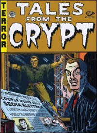Tales from the crypt. Vol. 1