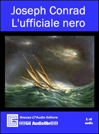 L'ufficiale nero. Audiolibro