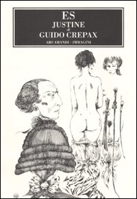 Justine. Dal Marchese de Sade