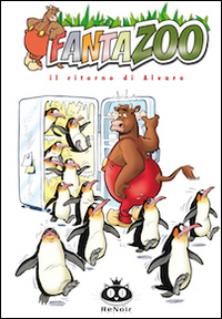 Fantazoo. Vol. 2: Il ritorno di Alvaro