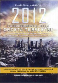 2012. Lo scorrimento della crosta terrestre