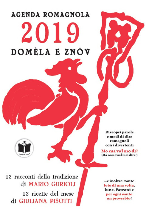 Domèla e znöv. Agenda romagnola 2019