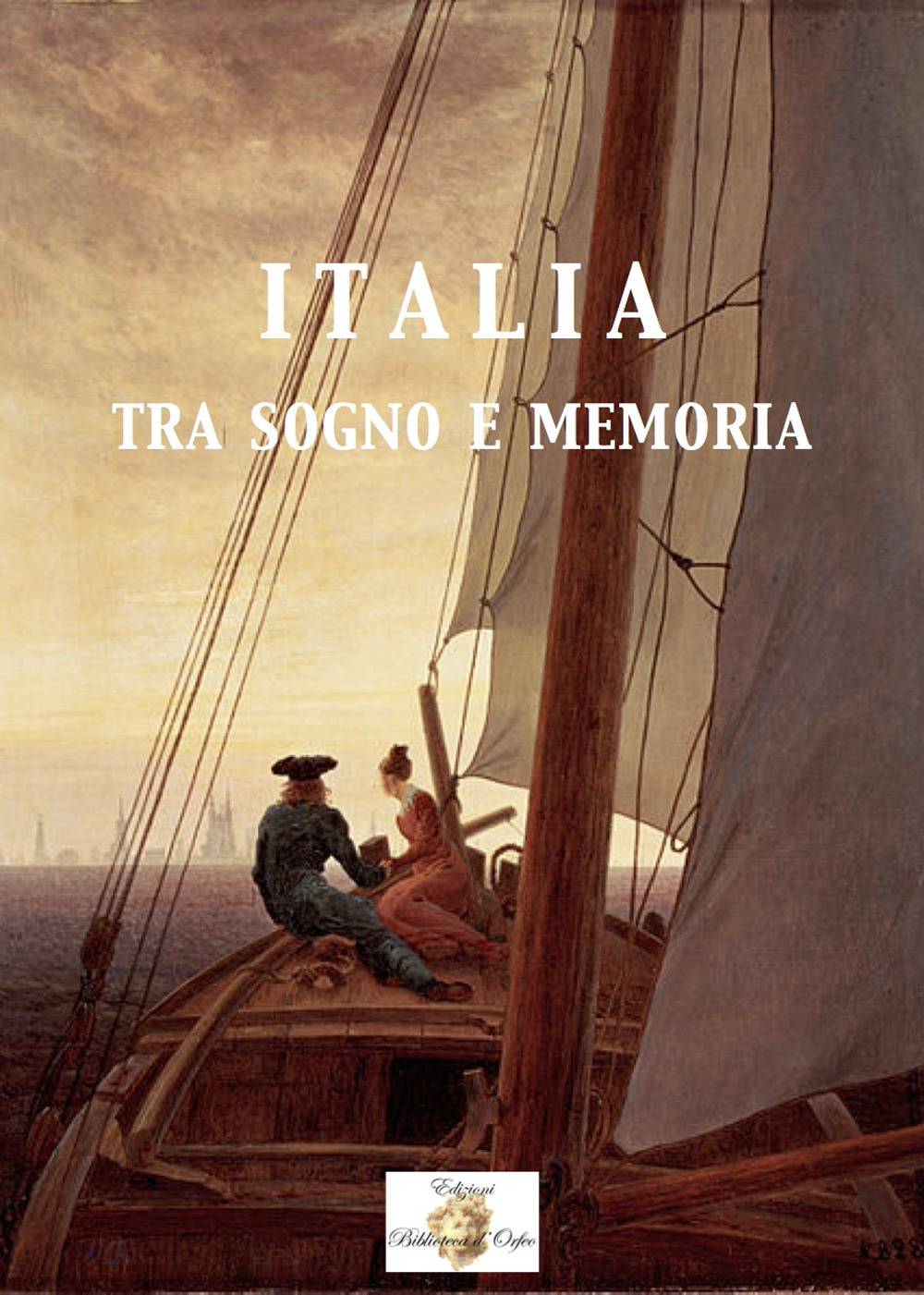 Italia. Tra sogno e memoria