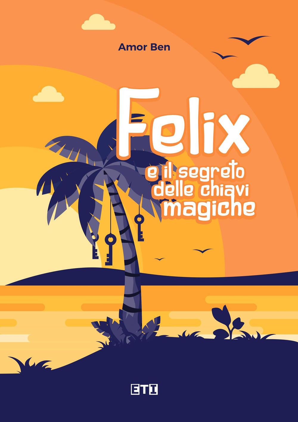 Felix e il segreto delle chiavi magiche