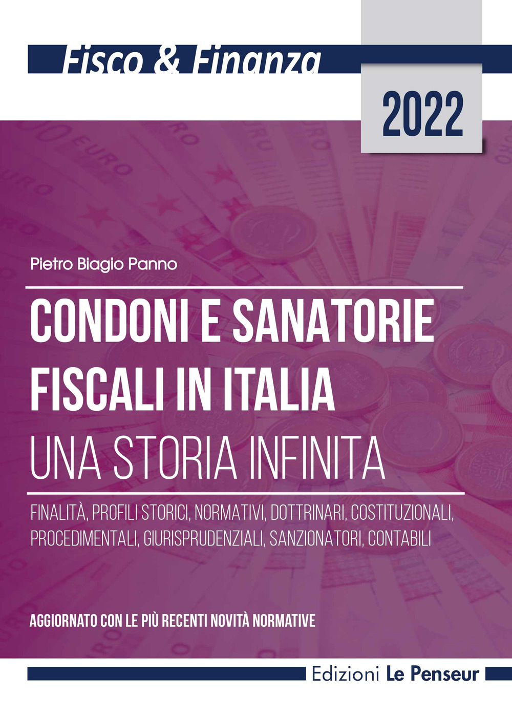 Condoni e sanatorie fiscali in Italia. Una storia infinita
