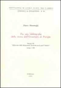 Per una bibliografia della storia dell'università di Perugia. Spoglio del «bollettino della deputazione di storia patria per l'Umbria». Annate 1-106