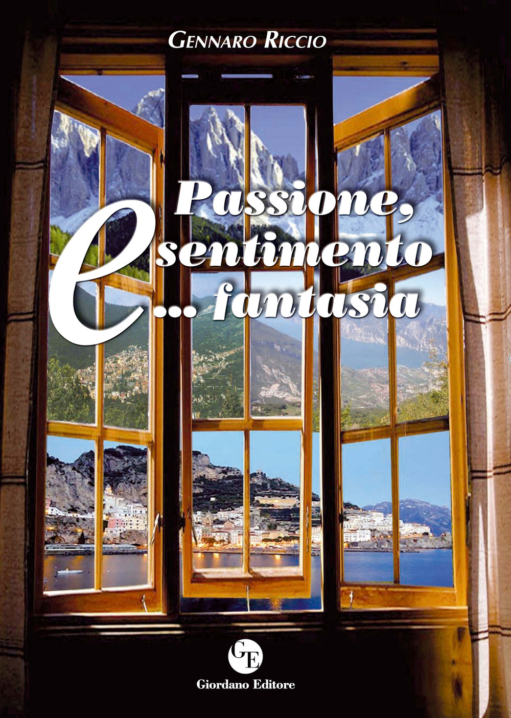 Passione, sentimento e... fantasia