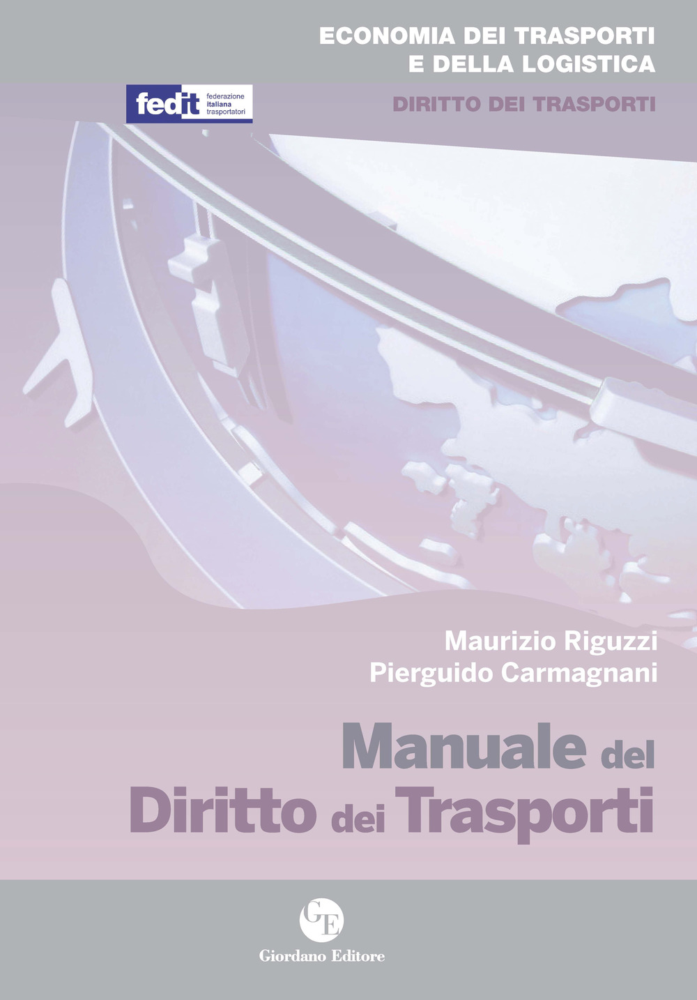 Manuale del diritto dei trasporti