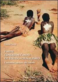 Cinquanta anni di fotogiornalismo