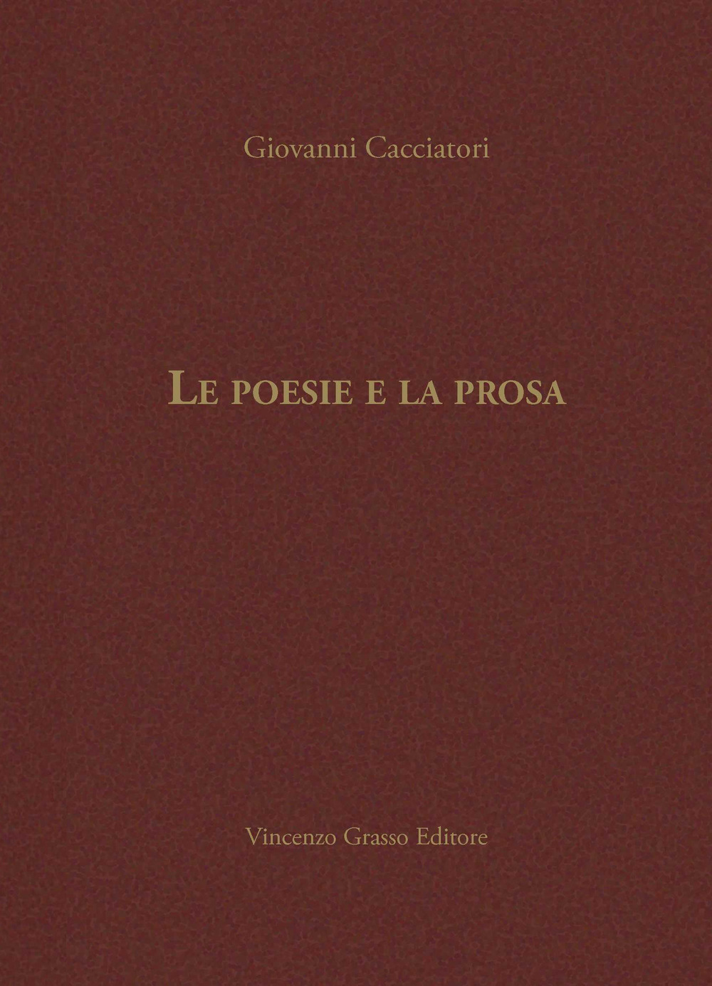 Le poesie e la prosa